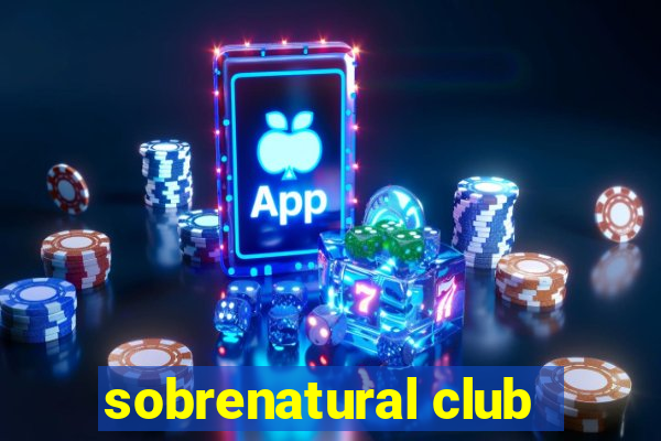 sobrenatural club